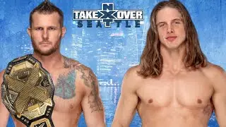 NXT TakeOver: Seattle FULL MATCH CARD
