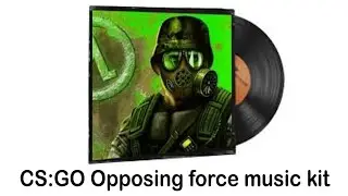 Half life Opposing force OST in CS:GO