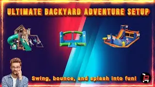 Backyard Playsets Review: Skyfort Swing Set, Big Ol Bouncer, & Pirate Bay Water Park!