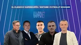🔴 Kampionët - Barcelona fiton Superkupën e Spanjës / Rikthimi i futbollit kosovar 11.01.2026