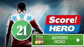 Score! Hero - ADVENT HERO Event - Level 21 - 3 Stars.