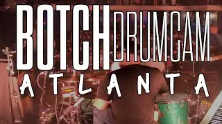 Botch Drumcam Multicam Atlanta, GA at The Masquerade 