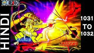 One Piece Episode 1031 to 1032 Hindi  Wano Arc Full Breakdown & Review