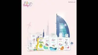 FABIE BABY (MADE IN DUBAI).. A Premium Baby Care Range