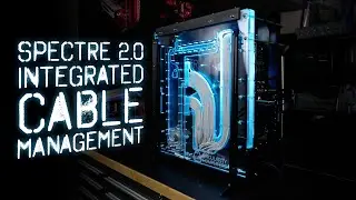 Spectre 2.0 Integrated Cable Management
