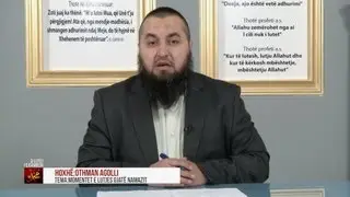 10 - Uthamn Agolli - Momentet e lutjes gjat&euml; namazit