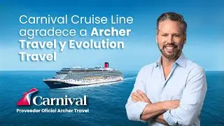 Carnival Cruise Line agradece a Archer Travel | Mensaje oficial desde Miami
