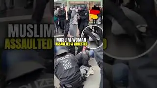 Muslim woman assaulted & arrested by the police