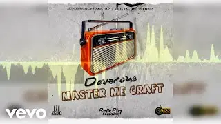 DEVAROUS - Master Mi Craft (Official Audio)