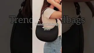 Top 10 Trendy Handbags You Need in 2025 👜✨ #Shorts