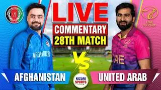🔴Live: Afghanistan vs United Arab | 30th Match | Live Cricket Score & Commentary