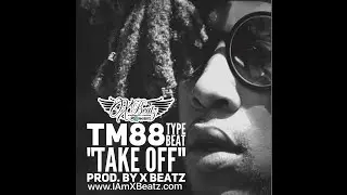 TM88 Type Beat - TakeOff (Prod by: X Beatz) Free Sacii Instrumental 2017