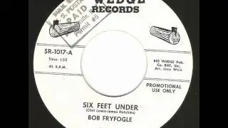 Bob Fryfogle - Six Foot Under