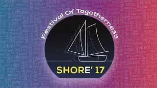 Adani Presents SHORE'17 #uirpl #theshowfactory Event Managed by U&I Resources Pvt Ltd.