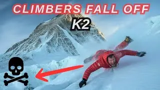 When Climber Fall Off K2 | Mountaineering Gone Wrong | Part2  #k2 @HistoricalWorld-25