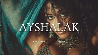Ayshalak &ndash; Arabic Deep House Mix | New 2026 | Chill & Club Vibes