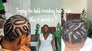 Trying the new bald trending hairstyle .is it really worth it (how to make bald hair ) #vlog #hair