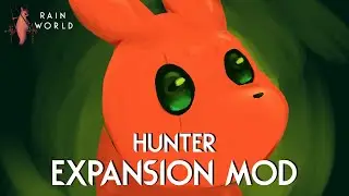 HUNTER'S REDEMPTION!  - Rain World Hunter Expansion mod