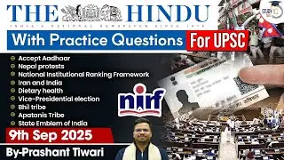 The Hindu Analysis | 9th September 2025 | The Hindu News Paper Today With Practice Questions