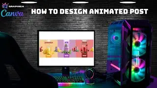 how to create animated post by using canva
