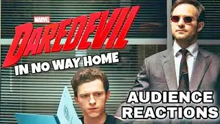 Daredevil in no way home audience reactions | Matt Murdock | 