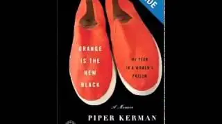 Orange Is the New Black  My Year in a Women's Prison   Part 1  5