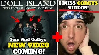 Sam & Colbys Doll Island + I Miss Corey Scherer Videos!