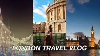 LONDON TRAVEL VLOG/DAY TRIP TO OXFORD, PUBS, MULLED WINE