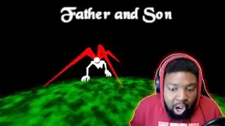 Therapy. Therapy. Therapy. | Father And Son (Indie Horror Game)