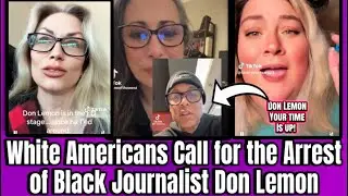 White Americans Reaction to Don Lemon Covering Church Protest