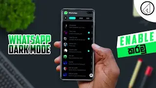 How To Enable Dark Mode On Official WhatsApp - New Update 2020 | Sinhala