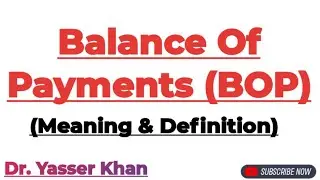 Balance Of Payments | BOP |  Meaning Of Balance Of Payments | International Economics | Economics