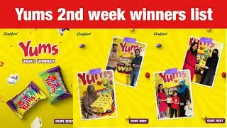 Yums 2nd Week Winners List | Yums Scan & Win 2025 | Candyland Yums Lucky Winners 