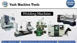 Welding Machine Manufacturer & Exporter - www.yashmachine.com