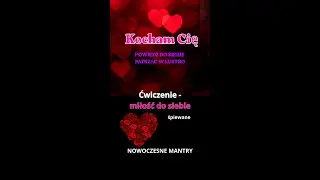 Kocham Cię ✨Śpiewane ćwiczenie z lustrem - miłość do siebie ✨ Akceptacja siebie ✨