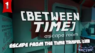 Between Time: Escape Room #1