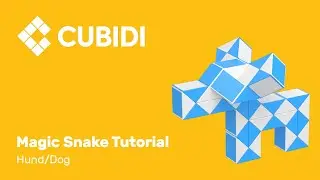 CUBIDI Magic Snake Tutorial &ndash; How To &ndash; 48 &ndash; Anleitung Hund Magic Snake Puzzle