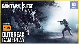 Rainbow Six Siege Outbreak Gameplay || G &Lambda; M &Xi; R Hub ||
