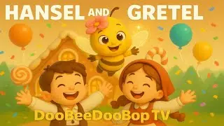 Hansel and Gretel 🍭 Sweet Candy House Song | Fairy Tale Music for Kids | DooBeeDooBop TV