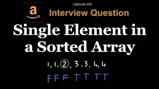 Leetcode 540: Single Element in a Sorted Array
