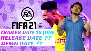 CONFIRMED | FIFA 21 TRAILER ,RELEASE & DEMO DATE | IN ENGLISH & HINDI