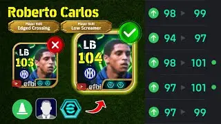 Roberto Carlos 104 BEST TRAINING with Booster, Max Level, Player Progression eFootball 2026