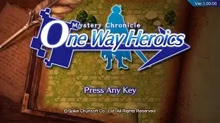 Mystery Chronicle: One Way Heroics - 65 Minute Playthrough [PC]