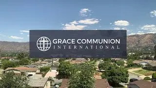 Grace Communion Glendora - January 11, 2026