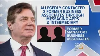 Paul Manafort Faces Witness Tampering Charges
