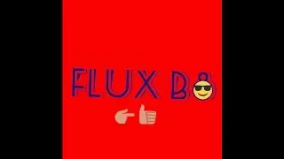 Flux b8