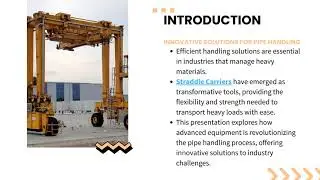 Innovative Pipe Handling Equipment Powered by Straddle Carriers