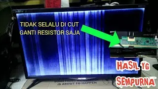 MEMPERBAIKI TV LED POLYTRON PLD 32V7510 LAYAR BERGARIS TANPA LOGO