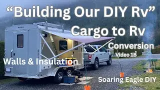 Building Our DIY RV - Walls & Insulation Video 1B