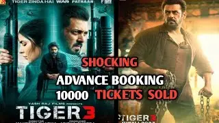 Tiger 3 Updated Advance Booking - R.I.P All Record | Tiger 3 Box Office Collection India Worldwide